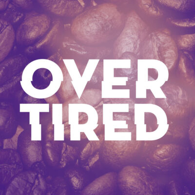 Overtired Podcast Logo